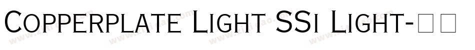 Copperplate Light SSi Light字体转换